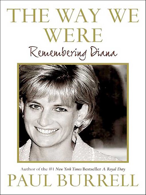 Title details for The Way We Were by Paul Burrell - Available